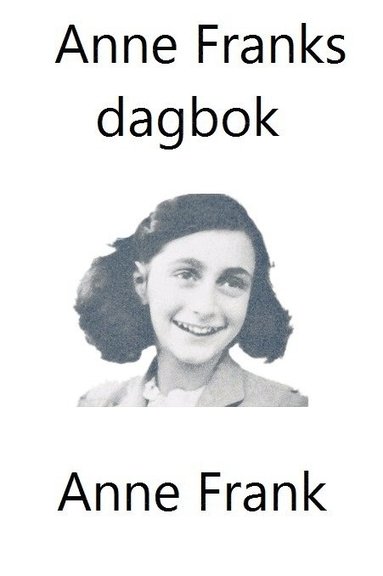 Anne Franks dagbok (inbunden)