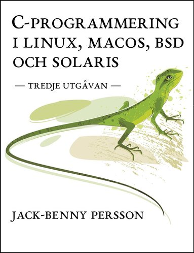 C-programmering i Linux, macOS, BSD och Solaris (hftad)