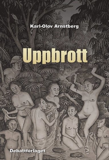 Uppbrott (inbunden)
