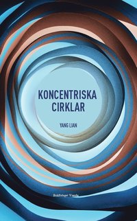Koncentriska cirklar (inbunden)