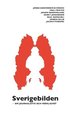 Sverigebilden : om journalistik och verklighet