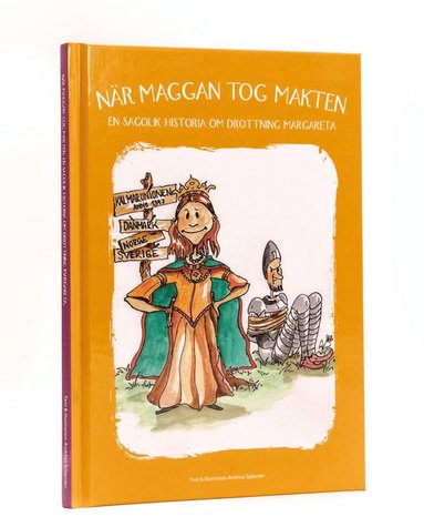 Nr Maggan tog makten : en sagolik historia om drottning Margareta (inbunden)