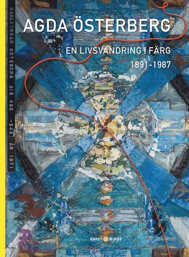 Agda sterberg : en livsvandring i frg 1891-1987 (inbunden)