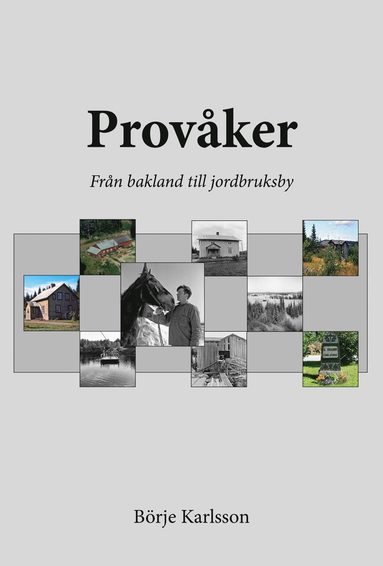 Provker frn bakland till jordbruksby (hftad)