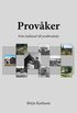 Provker frn bakland till jordbruksby