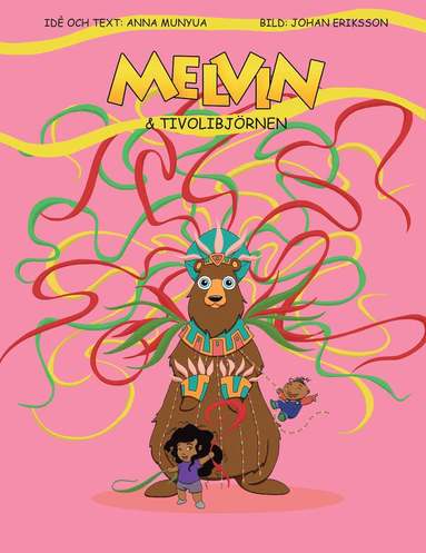 Melvin och Tivolibjrnen (inbunden)