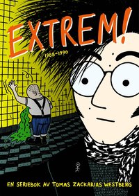 Extrem! : 1988-1990 (häftad)