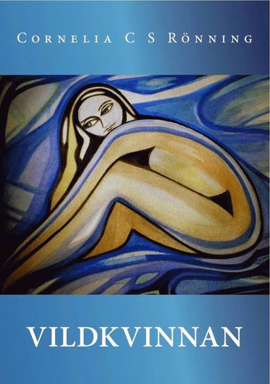 Vildkvinnan (inbunden)