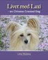 Livet med Laxi : en chinese crested dog