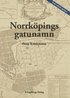 Norrk�pings gatunamn