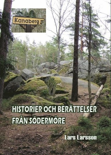 Historier och berättelser från Södermöre (inbunden)