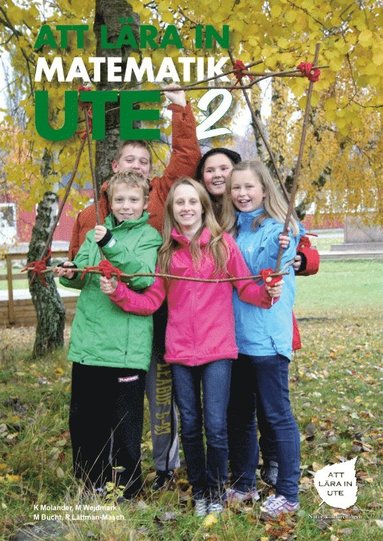 Att lra in matematik ute 2 : rskurs F-9 (hftad)