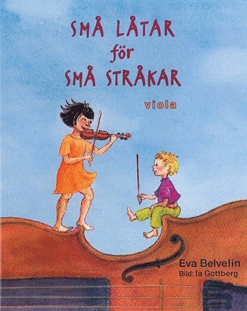 Små låtar för små stråkar Viola (inbunden)