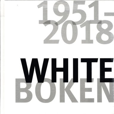 Whiteboken 1951-2018 (inbunden)