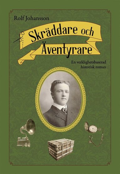 Skr�ddare och �ventyrare (inbunden)