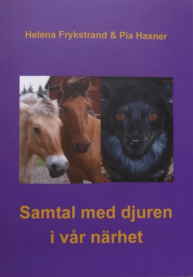 Samtal med djuren i v�r n�rhet (h�ftad)