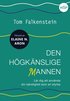 Den h�gk�nslige mannen : l�r dig att anv�nda din k�nslighet som en styrka