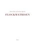 Flockmatrisen