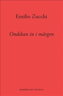 Ondskan in i mrgen (pocket)