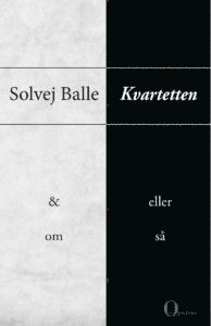 Kvartetten &, eller, om, s (hftad)