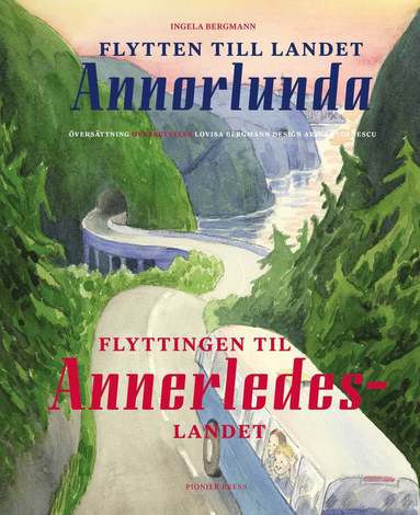 Flytten till landet annorlunda / Flyttingen til Annerledeslandet (inbunden)