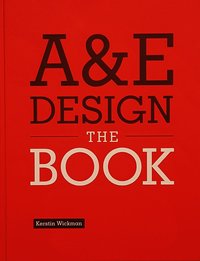 A&E Design : The Book (inbunden)