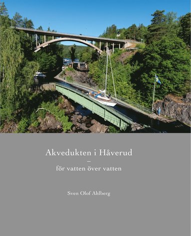 Akvedukten i Hverud : fr vatten ver vatten (inbunden)