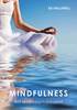 Mindfulness : att leva uppm�rksamt