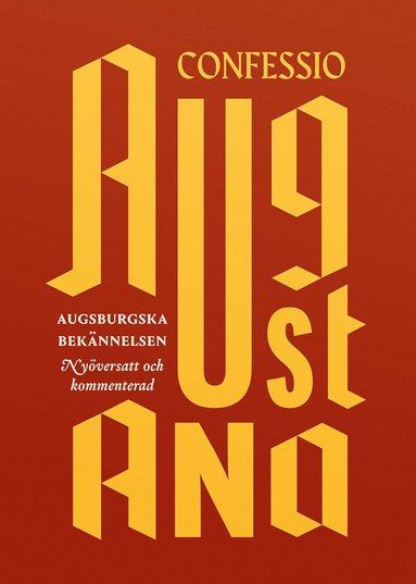 Augsburgska beknnelsen / Confessio Augustana (kartonnage)