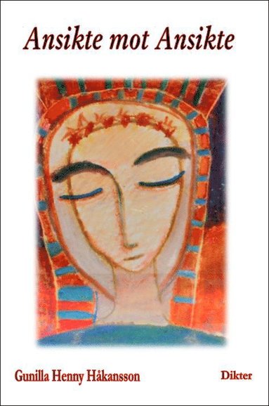 Ansikte mot ansikte : natt och drmmar - hopp och trst (pocket)