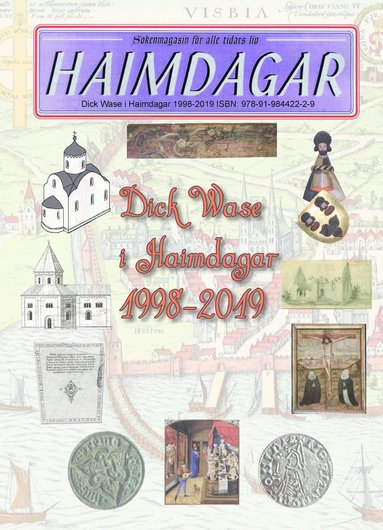 Dick Wase i Haimdagar 1998-2019 (pocket)