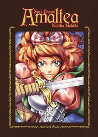 Sword Princess Amaltea (inbunden)