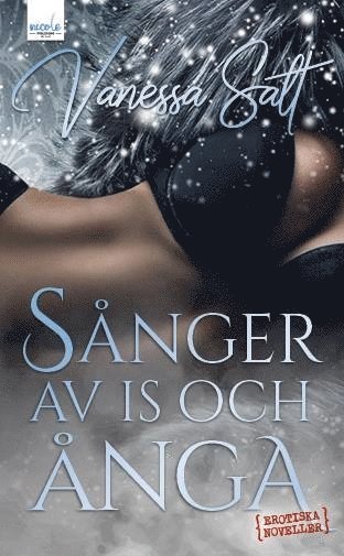 Sånger av is och ånga (pocket)