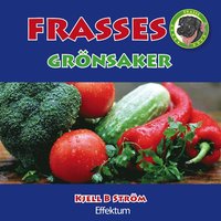 Frasses grnsaker (e-bok)
