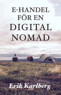 E-handel för en digital nomad (e-bok)