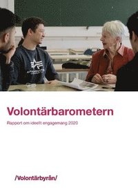 Volontärbarometern : rapport om ideellt engagemang 2020 (häftad)
