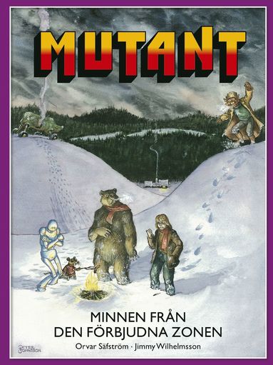 Mutant. Minnen från den förbjudna zonen (inbunden)