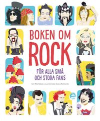 Omslag: Boken om rock : för alla små och stora fans