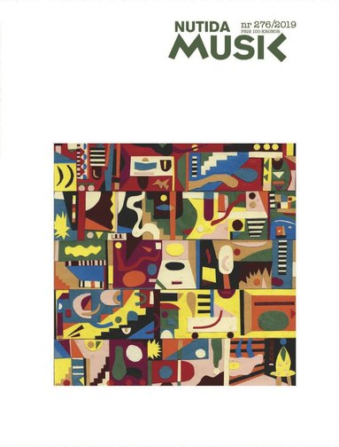 Nutida Musik nr 276 : �rg�ng 62/2 (inbunden)