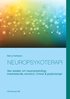 Neuropsykoterapi : Sex esser om neuropsykologi, medvetande, emotion, minne
