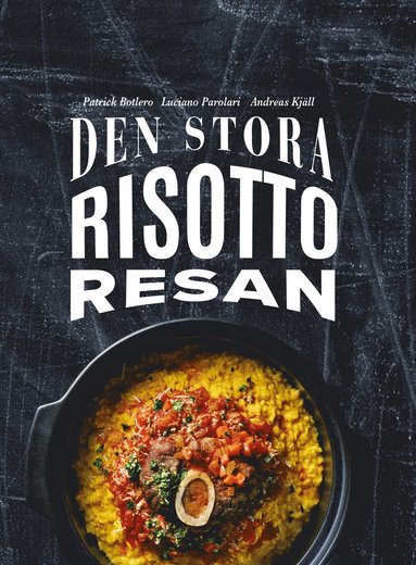 Den stora risottoresan (inbunden)