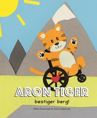 Omslag: Aron Tiger bestiger berg