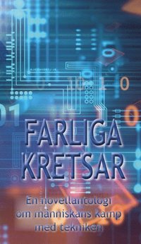 Farliga kretsar (inbunden)
