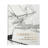 Stockholm En Malarbok A Colouring Book Patrik Berg Bok 9789198480115 Bokus