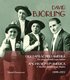 David Bjrling och hans sner i Amerika : en sngarfamiljs saga brjar 1899-1921 / David Bjrling and his sons in America 1899-1921