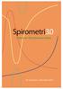 Spirometri 3.0 - frn teori till patientens bsta