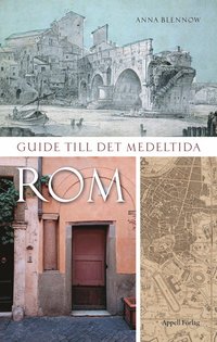 Guide till det medeltida Rom (häftad)