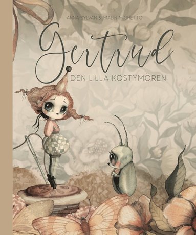 Gertrud den lilla kostymren (inbunden)