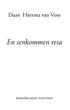 En senkommen resa
