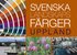 Svenska landskapsfrger Uppland